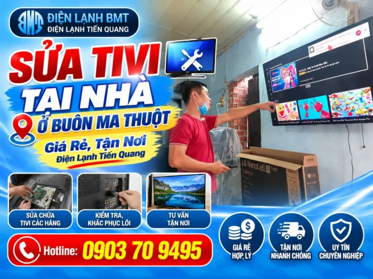 Sửa tivi tại nhà ở Buôn Ma Thuột