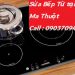 Sửa chữa bếp từ tại Buôn Ma Thuột