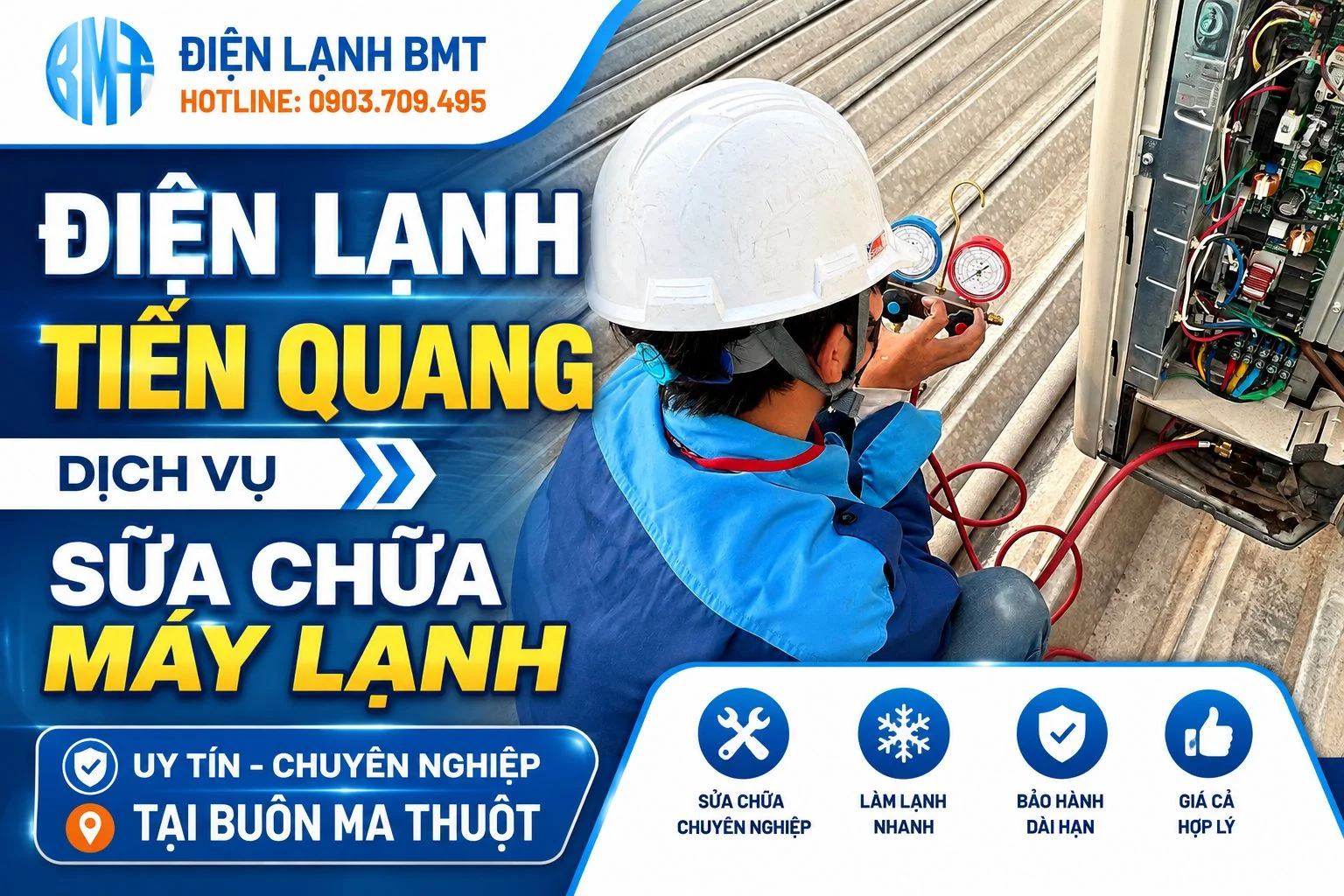 Điện lạnh Tiến Quang Dịch vụ sửa chữa máy lạnh uy tín tại Buôn Ma Thuột