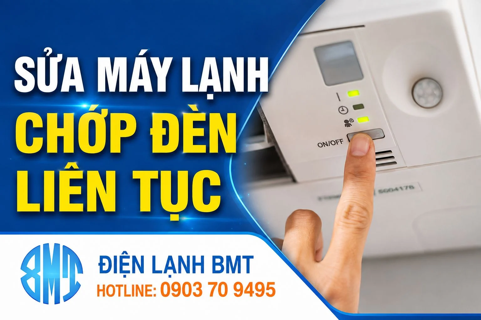 Sửa máy lạnh chớp đèn liên tục